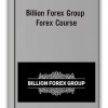 Billion Forex Group - Forex Course