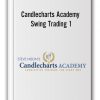 Candlecharts Academy – Swing Trading 1