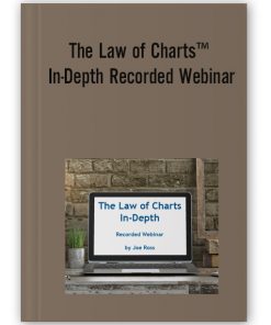 Joe Ross - The Law of Charts™ In-Depth Recorded Webinar