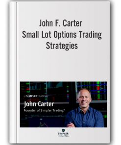 John F. Carter - Small Lot Options Trading Strategies