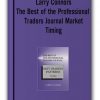 Larry Connors - The Best of the Professional Traders Journal Market Timing