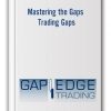 Mastering the Gaps - Trading Gaps