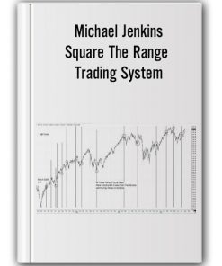 Michael Jenkins - Square The Range Trading System