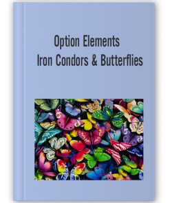 Option Elements - Iron Condors & Butterflies