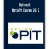 Optionpit – OptioPit Course 2013