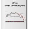 Orderflows - Orderflows Absorption Trading Course