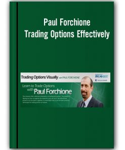 Paul Forchione - Trading Options Effectively