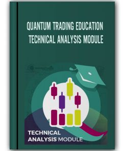QUANTUM TRADING EDUCATION - TECHNICAL ANALYSIS MODULE