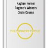 Raghee Horner – Raghee’s Winners Circle Course
