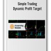 Simple Trading - Dynamic Profit Target
