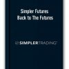 Simpler Futures – Back to The Futures
