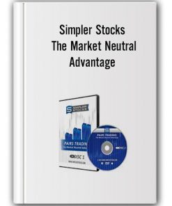 Simpler Stocks – Pairs Trading – The Market Neutral Advantage