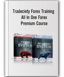 Tradeciety Forex Training – All In One Forex Premium Course