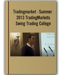 Tradingmarket - Summer 2013 TradingMarkets Swing Trading College