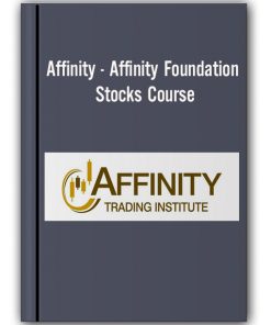 Affinity - Affinity Foundation Stocks Course