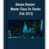 Alessio Rastani - Master Class On Stocks (Feb 2013)