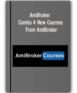 AmiBroker - Combo 4 New Courses From AmiBroker