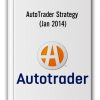 AutoTrader Strategy (Jan 2014)