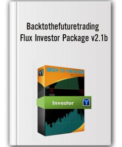 Backtothefuturetrading - Flux Investor Package v2.1b