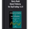 Barry Rudd - Stock Patterns for DayTrading I & II