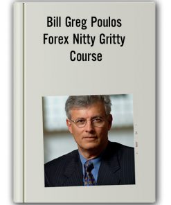 Bill Greg Poulos - Forex Nitty Gritty Course