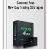 Cameron Fous –FOUS4x2! New Day Trading Strategies