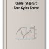 Charles Shephard - Gann Cycles Course