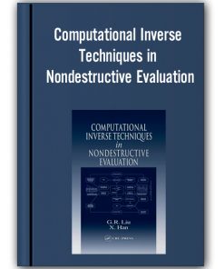 Computational Inverse Techniques in Nondestructive Evaluation