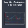 Craig Bttlc – The Adventures of the Cycle Hunter