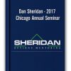 Dan Sheridan - 2017 Chicago Annual Seminar