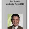 Dan Sheridan - Iron Condor Class (2013)