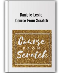 Danielle Leslie - Course From Scratch