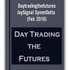 Daytradingthefutures - JaySignal SymmDelta (Feb 2016)