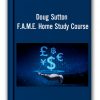 Doug Sutton – F.A.M.E. Home Study Course