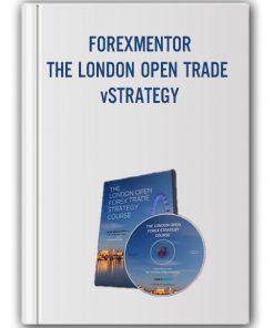 FOREXMENTOR - THE LONDON OPEN TRADE STRATEGY