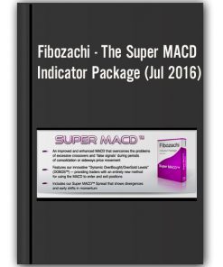 Fibozachi - The Super MACD Indicator Package (Jul 2016)