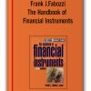 Frank J.Fabozzi - The Handbook of Financial Instruments
