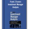 Frank J.Travers - Investment Manager Analysis