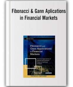 George A.Maclean - Fibonacci & Gann Aplications in Financial Markets