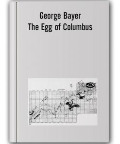 George Bayer - The Egg of Columbus