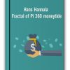 Hans Hannula - Fractal of Pi 360 moneytide