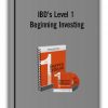 IBD's Level 1 - Beginning Investing