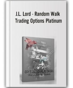 J.L. Lord - Random Walk Trading Options Platinum