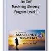 Jim Self – Mastering Alchemy Program Level 1