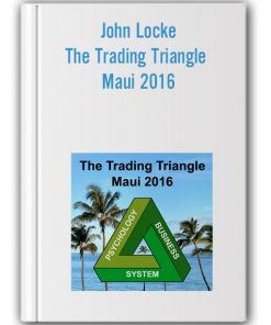 John Locke - The Trading Triangle Maui 2016