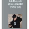 Kyle Mechlinski - Advance Craigslist Training 2019