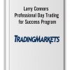 Larry Connors - Professional Day Trading for Success Program