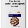 Linda Spedding - Business Risk Management Handbook