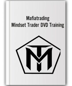 Mafiatrading – Mindset Trader DVD Training