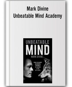 Mark Divine - Unbeatable Mind Academy
